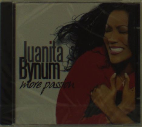 Juanita Bynum: More Passion, CD