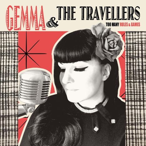 Gemma &amp; The Travellers: Too Many Rules &amp; Games, LP