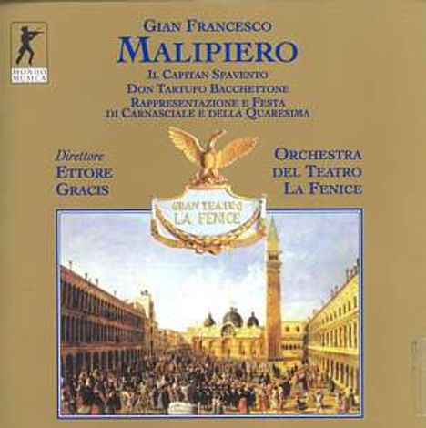 Gian Francesco Malipiero (1882-1974): Il Capitan Spavento, 2 CDs