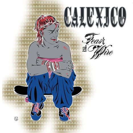 Calexico: Feast Of Wire, CD