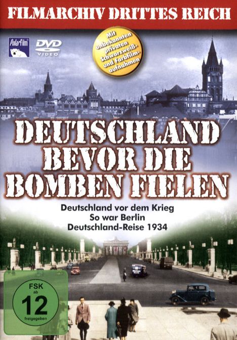Deutschland bevor die Bomben fielen, DVD