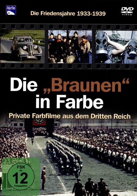 Die "Braunen" in Farbe - Die Friedensjahre 1933-1939, DVD