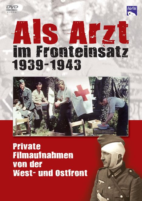 Als Arzt im Fronteinsatz 1939-1943, DVD