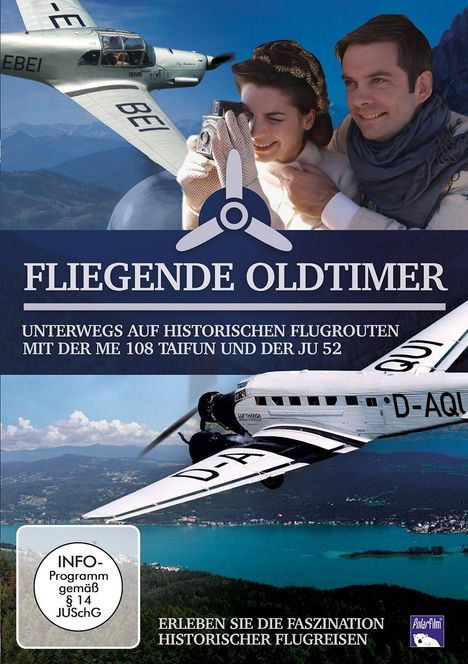 Fliegende Oldtimer - Unterwegs auf historischen Flugrouten, DVD