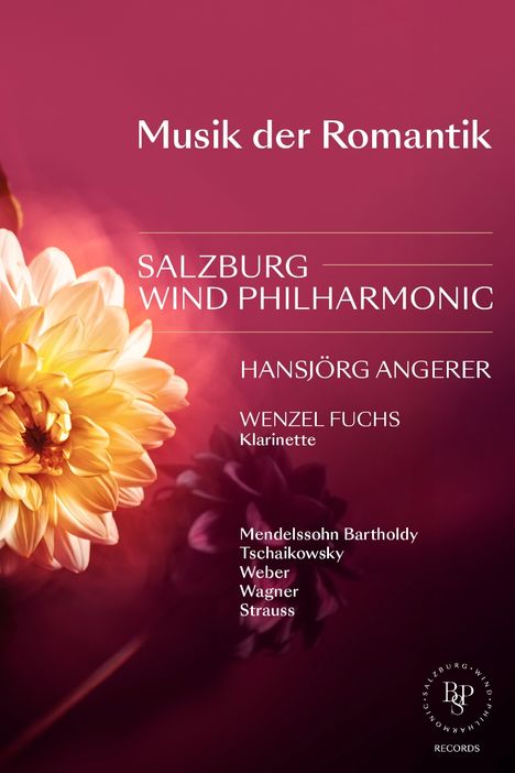 "Musik der Romantik", "SALZBURG WIND PHILHARMONIC", Namen von Künstlern, Komponisten; Gelbe Blume vor rosa Hintergrund.