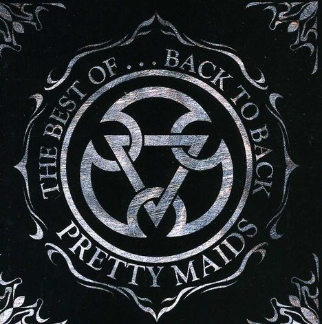 Pretty Maids: The Best Of The Pretty Maids - Back To Back, CD