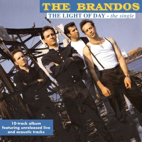 The Brandos: The Light Of Day - The Single (Limited-Numbered-Edition), LP