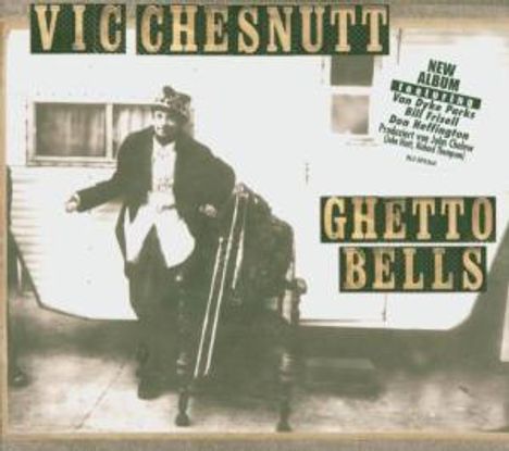 Vic Chesnutt: Ghetto Bells, CD