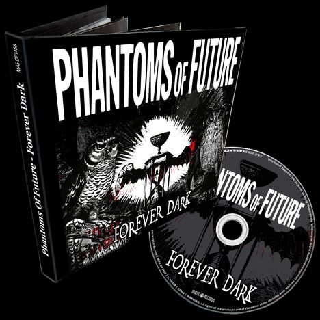 PHANTOMS OF FUTURE, FOREVER DARK. Ein Albumcover mit Eulen und einer Sanduhr, beides schwarz-weiß mit rotem Akzent.
