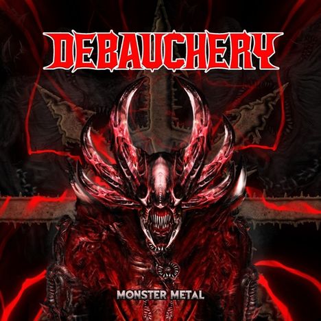 Debauchery: Monster Metal  (Limited Numbered Edition) (Red Vinyl), LP
