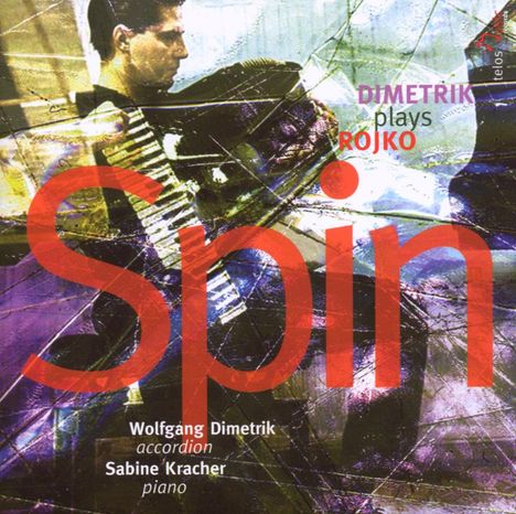 Uros Rojko (geb. 1954): Kammermusik für Akkordeon "Spin", CD