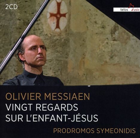 Olivier Messiaen (1908-1992): Vingt Regards sur l'Enfant Jesus, 2 CDs