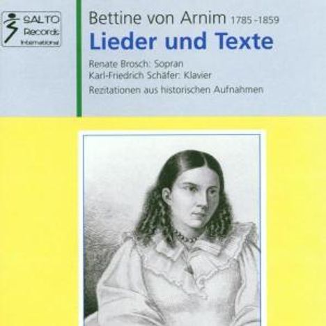 Bettina von Arnim: Lieder &amp; Texte, CD