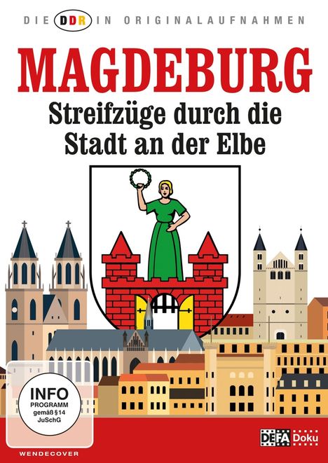 Die DDR in Originalaufnahmen: Magdeburg - Streifzüge durch die Stadt an der Elbe, DVD