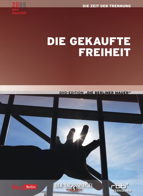 Die Berliner Mauer Vol.04: Die gekaufte Freiheit, DVD