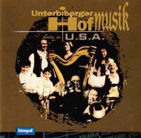 Unterbiberger Hofmusik: Made In U.S.A., CD