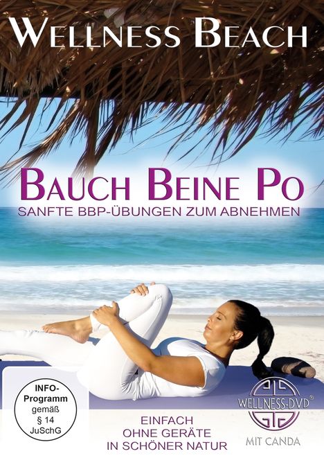 Wellness Beach: Bauch Beine Po - Sanfte BBP-Übungen zum Abnehmen, DVD