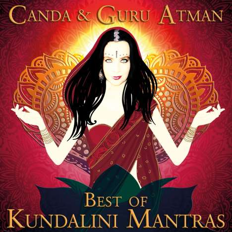 Canda &amp; Guru Atman: The Best Of Kundalini Mantras, CD