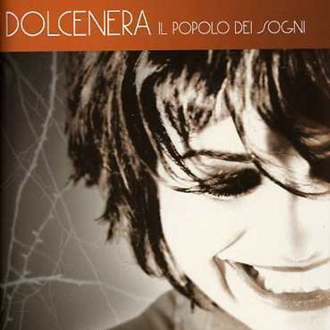 Dolcenera: Il Popolo Dei Sogn, CD