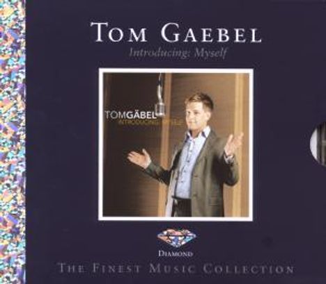 Tom Gaebel: Introducing: Myself (Diamond Edition), CD