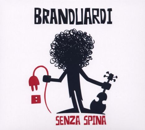 Angelo Branduardi: Senza Spina, CD