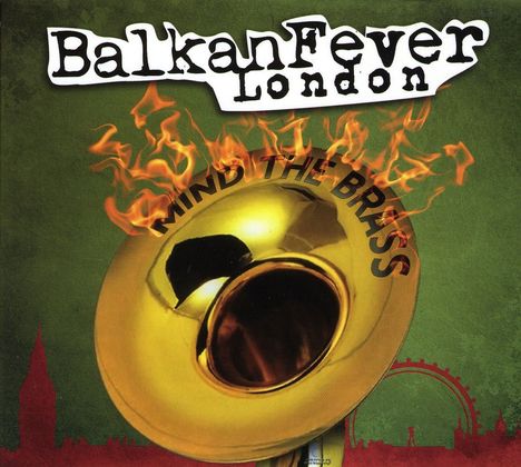 Various Artists: Balkan Fever London (Mind The, CD