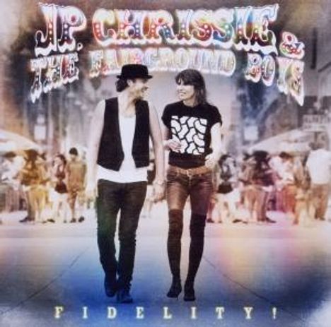 Chrissie JP &amp; The Fairground Boys: Fidelity!, CD