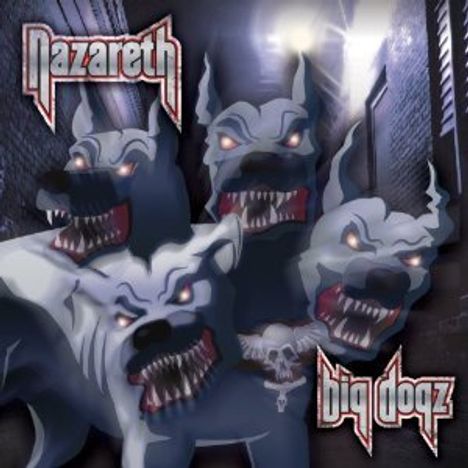 Nazareth: Big Dogz, CD