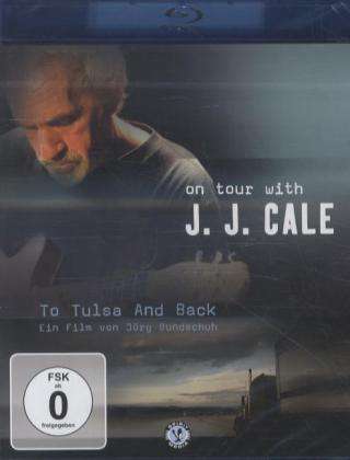 J.J. Cale: To Tulsa And Back (Musik-Dokumentation), Blu-ray Disc