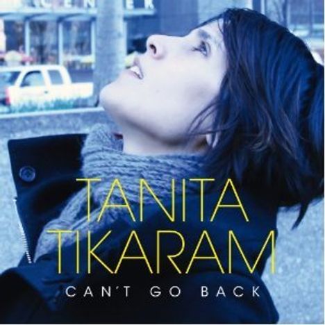 Tanita Tikaram: Can't Go Back (Special-Edition inkl. 8 akustisch eingespielter Tanita-Klassiker), 2 CDs