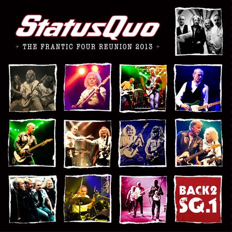 Status Quo: Back 2 SQ.1 - The Frantic Four Reunion 2013 (Limited Edition Boxset), 3 CDs, 1 Blu-ray Disc, 1 DVD, 1 DVD-ROM und 1 Buch