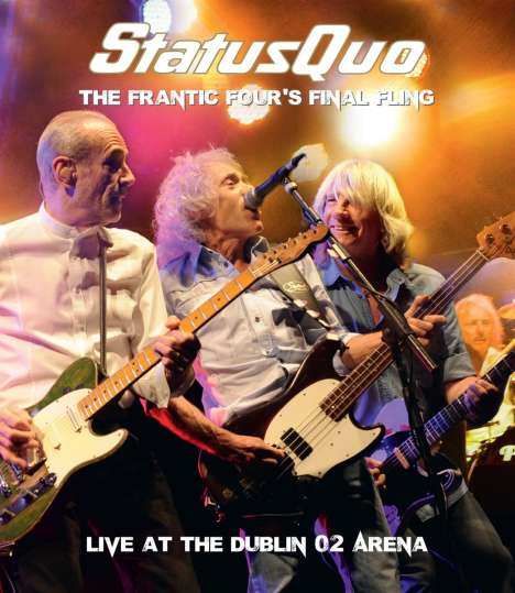 Status Quo: The Frantic Four's Final Fling: Live In Dublin 2014, 1 DVD und 1 CD