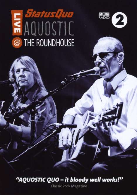 Status Quo: Aquostic! Live At The Roundhouse, DVD