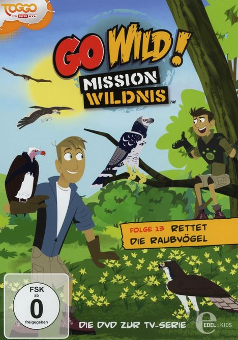 Go Wild! - Mission Wildnis Folge 13: Rettet die Raubvögel, DVD