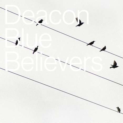 Deacon Blue: Believers, CD