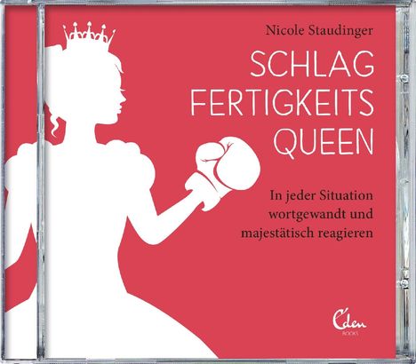 Nicole Staudinger: Schlagfertigkeitsqueen, 4 CDs