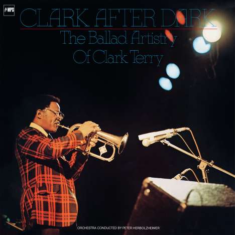 Clark Terry (1920-2015): Clark After Dark (remastered) (180g), LP
