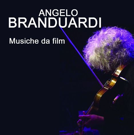 Angelo Branduardi: Musiche Da Film, CD