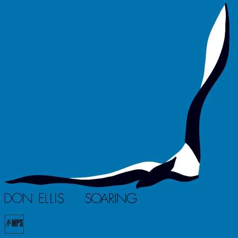 Don Ellis (1934-1978): Soaring (High-Quality Analog Remastering), CD