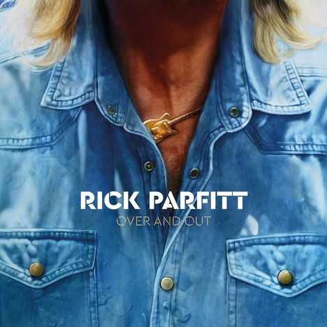 Rick Parfitt: Over And Out, LP