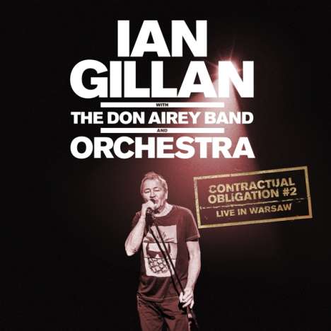 Ian Gillan: Contractual Obligation # 2: Live In Warsaw, 2 CDs