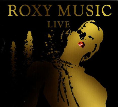Roxy Music: Live (180g) (Limited-Numbered-Edition), 3 LPs und 2 CDs