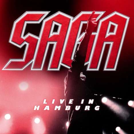 Saga: Live In Hamburg, 2 CDs