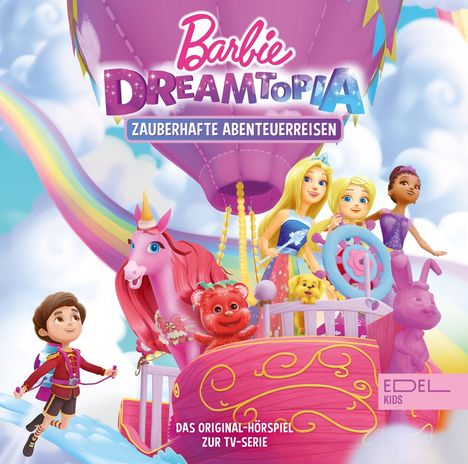 Barbie Dreamtopia: Zauberhafte Abenteuerreisen, CD