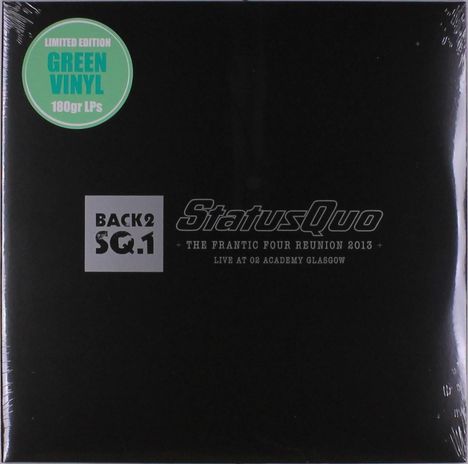 Status Quo: BACK2SQ.1 - The Frantic Four Reunion 2013 (180g) (Limited Edition) (Green Vinyl), 2 LPs