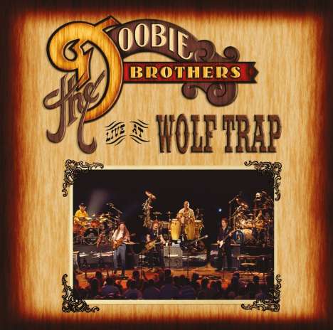 The Doobie Brothers: Live At Wolf Trap, 1 CD und 1 Blu-ray Disc