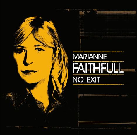 Marianne Faithfull: No Exit (180g) (Limited Edition) (Sun Yellow Vinyl), LP