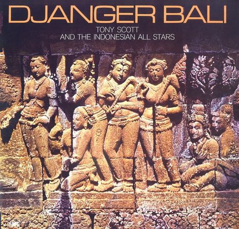 Tony Scott (1921-2007): Djanger Bali (remastered) (180g), LP