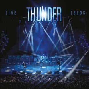 Thunder: Live At Leeds 2015, 2 CDs