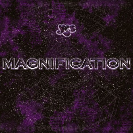 Yes: Magnification, CD